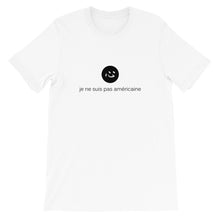 Load image into Gallery viewer, i&#39;m not american | t shirt | french ♀