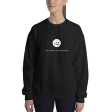 Load image into Gallery viewer, i&#39;m not american | sweatshirt | italian